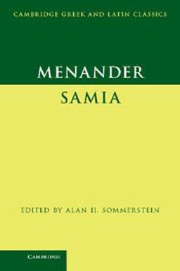 Menander: Samia (the Woman from Samos)