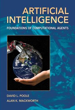 Artificial Intelligence Foundations of Computational Agents  9780521519007 Front Cover