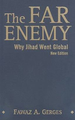Far Enemy Why Jihad Went Global 2nd 9780521519359 Front Cover