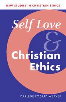 Self Love and Christian Ethics  9780521520973 Front Cover