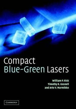 Compact Blue-Green Lasers  9780521521031 Front Cover