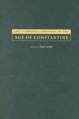 Cambridge Companion to the Age of Constantine  9780521521574 Front Cover