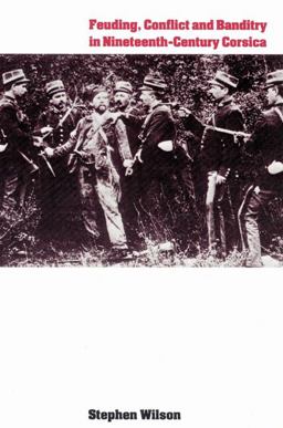 Feuding, Conflict and Banditry in Nineteenth-Century Corsica  9780521522649 Front Cover