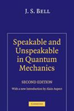 Speakable and Unspeakable in Quantum Mechanics