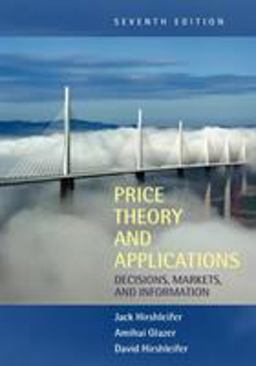 Price Theory and Applications Decisions, Markets, and Information 7th 9780521523424 Front Cover
