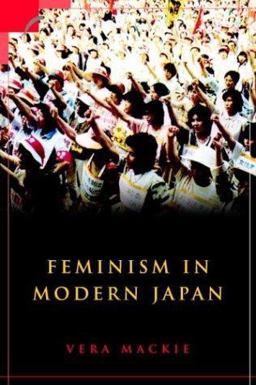Feminism in Modern Japan Citizenship, Embodiment and Sexuality  9780521527194 Front Cover