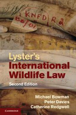 Lyster's International Wildlife Law 2nd 9780521527293 Front Cover