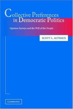 Collective Preferences in Democratic Politics