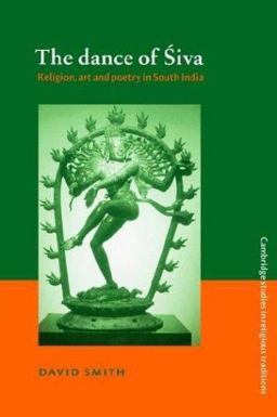 Dance of Siva Religion, Art and Poetry in South India  9780521528658 Front Cover