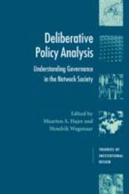 Deliberative Policy Analysis Understanding Governance in the Network Society  9780521530705 Front Cover