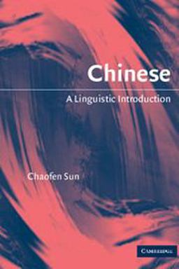 Chinese A Linguistic Introduction  9780521530828 Front Cover
