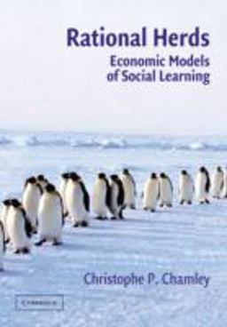 Rational Herds Economic Models of Social Learning  9780521530927 Front Cover