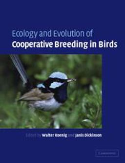 Ecology and Evolution of Cooperative Breeding in Birds  9780521530996 Front Cover
