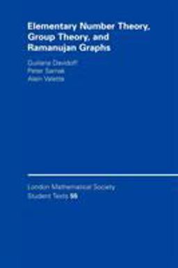 Elementary Number Theory, Group Theory and Ramanujan Graphs  9780521531436 Front Cover