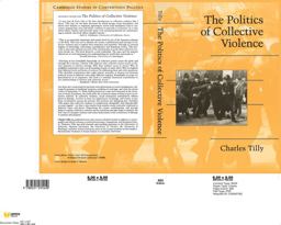 Politics of Collective Violence  9780521531450 Front Cover