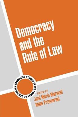 Democracy and the Rule of Law  9780521532662 Front Cover