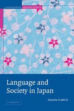 Language and Society in Japan  9780521532846 Front Cover