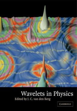 Wavelets in Physics 2nd 9780521533539 Front Cover