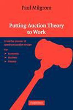 Putting Auction Theory to Work  9780521536721 Front Cover