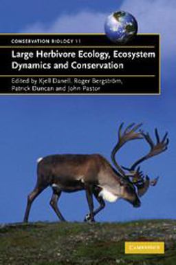 Large Herbivore Ecology, Ecosystem Dynamics and Conservation  9780521536875 Front Cover