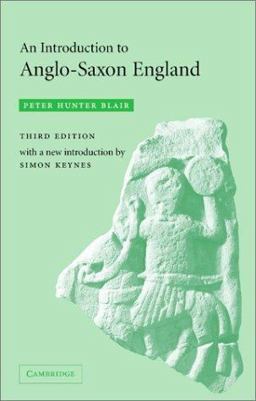 Introduction to Anglo-Saxon England 3rd 9780521537773 Front Cover
