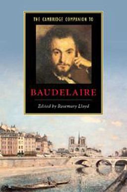Cambridge Companion to Baudelaire  9780521537827 Front Cover