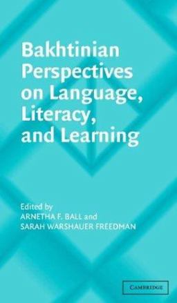 Bakhtinian Perspectives on Language, Literacy, and Learning  9780521537889 Front Cover