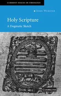 Holy Scripture A Dogmatic Sketch  9780521538466 Front Cover
