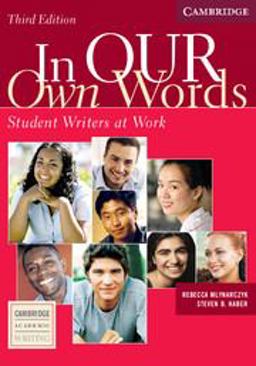 In our own Words Student Book Student Writers at Work 3rd 9780521540285 Front Cover