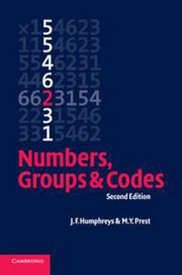 Numbers, Groups and Codes 2nd 9780521540506 Front Cover