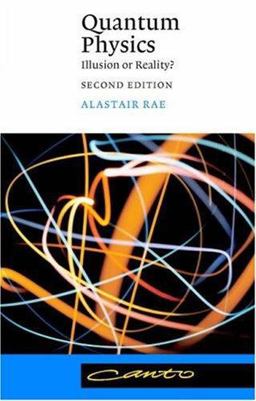 Quantum Physics Illusion or Reality? 2nd 9780521542661 Front Cover