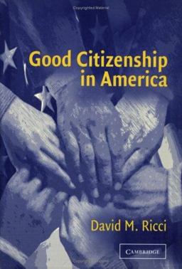 Good Citizenship in America  9780521543705 Front Cover