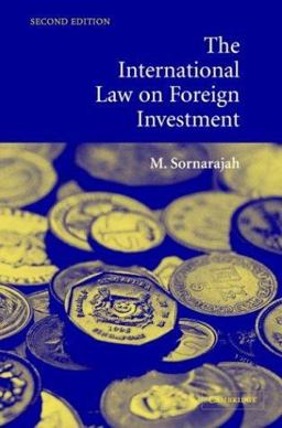 International Law on Foreign Investment 2nd 9780521545563 Front Cover