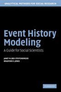 Event History Modeling A Guide for Social Scientists  9780521546737 Front Cover