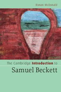 Cambridge Introduction to Samuel Beckett  9780521547383 Front Cover