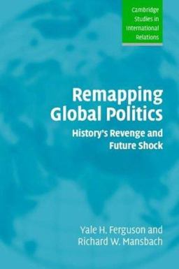 Remapping Global Politics
