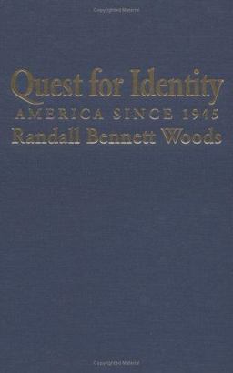 Quest for Identity America Since 1945  9780521549974 Front Cover