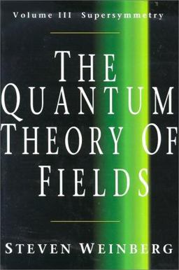 The Quantum Theory of Fields