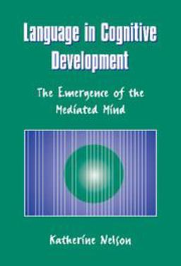 Language in Cognitive Development