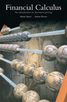 Financial Calculus An Introduction to Derivative Pricing  9780521552899 Front Cover