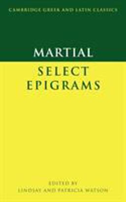 Martial Select Epigrams  9780521555395 Front Cover