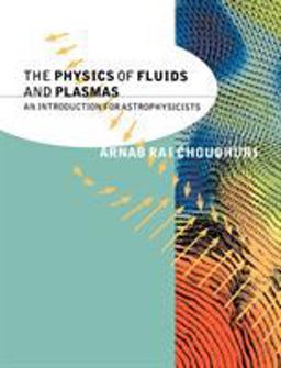 Physics of Fluids and Plasmas An Introduction for Astrophysicists  9780521555432 Front Cover