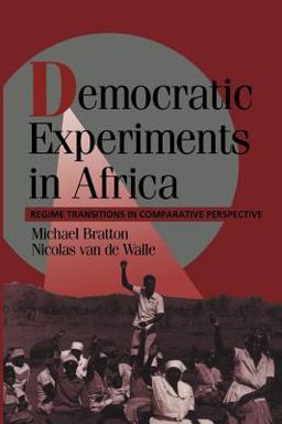 Democratic Experiments in Africa Regime Transitions in Comparative Perspective  9780521556125 Front Cover
