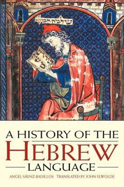 History of the Hebrew Language  9780521556347 Front Cover