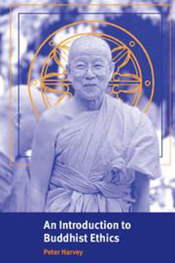 Introduction to Buddhist Ethics Foundations, Values and Issues  9780521556408 Front Cover