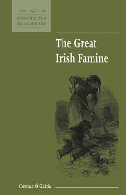 Great Irish Famine  9780521557870 Front Cover