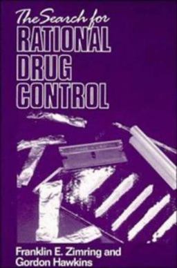 The Search for Rational Drug Control The Search for Rational Drug Control