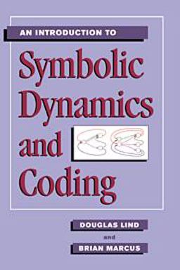 Introduction to Symbolic Dynamics and Coding  9780521559003 Front Cover