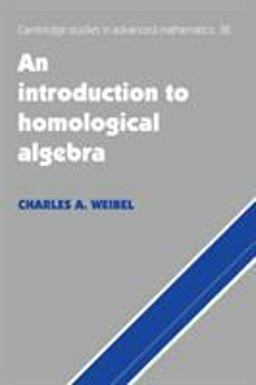Introduction to Homological Algebra  9780521559874 Front Cover