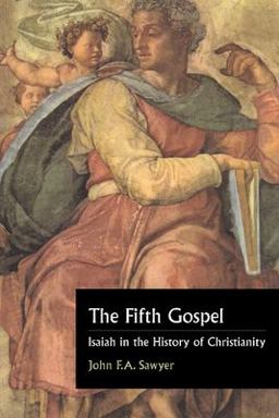Fifth Gospel Isaiah in the History of Christianity  9780521565967 Front Cover
